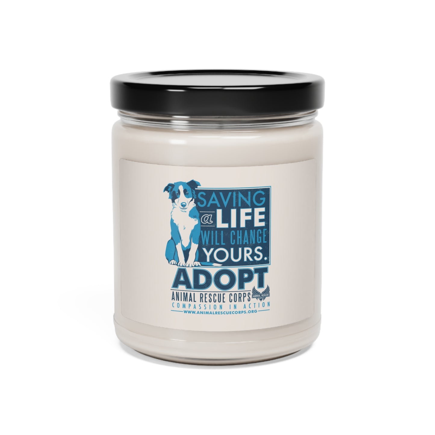 Saving a Life Will Save Yours [Dog] - Soy Candle, 9oz